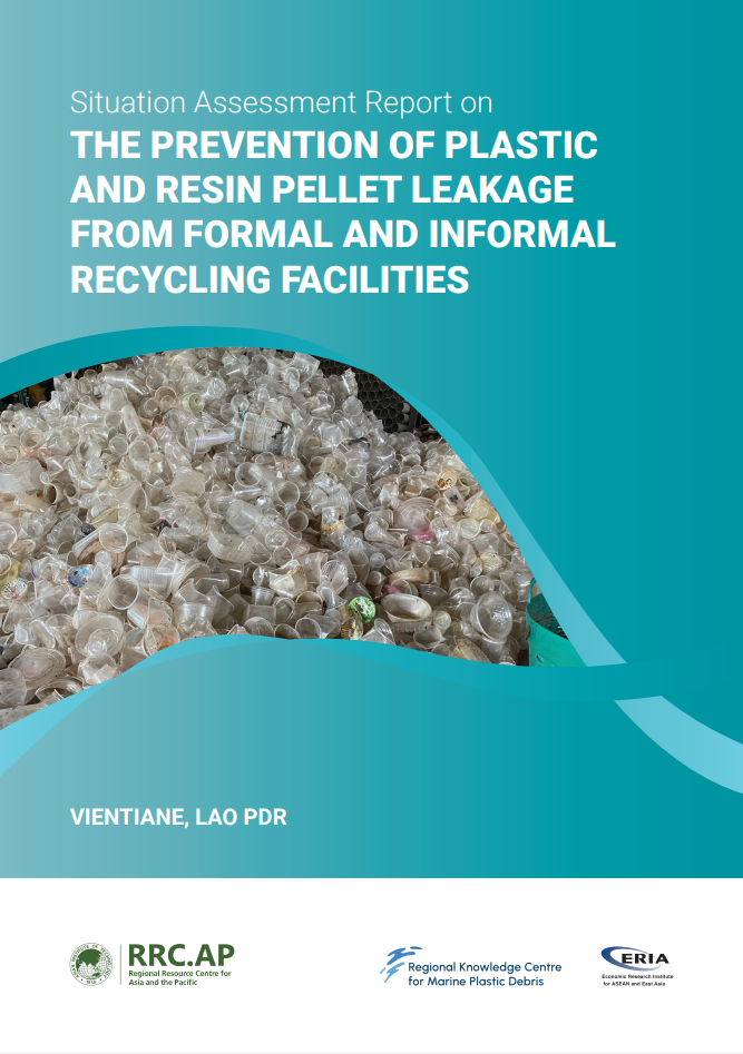 [Lao PDR] Situation Assessment Report on the Prevention of Plastic and Resin Pellet Leakage from Formal and Informal Recycling Facilities